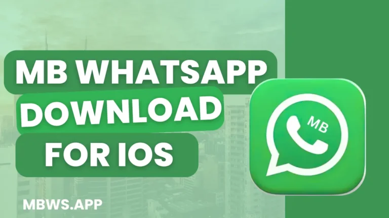 MB WhatsApp Download For iOS