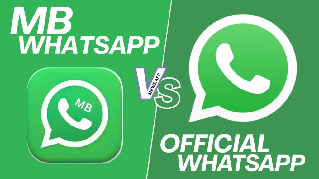 MB WHATSAPP vs Official whatsapp