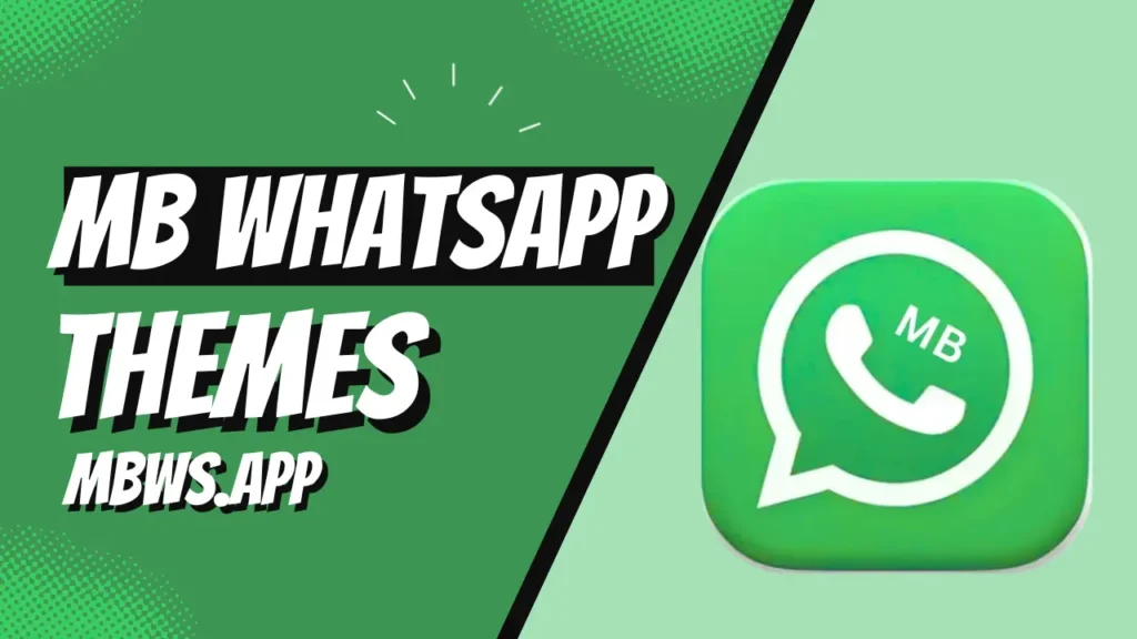 MB WhatsApp Themes 2026