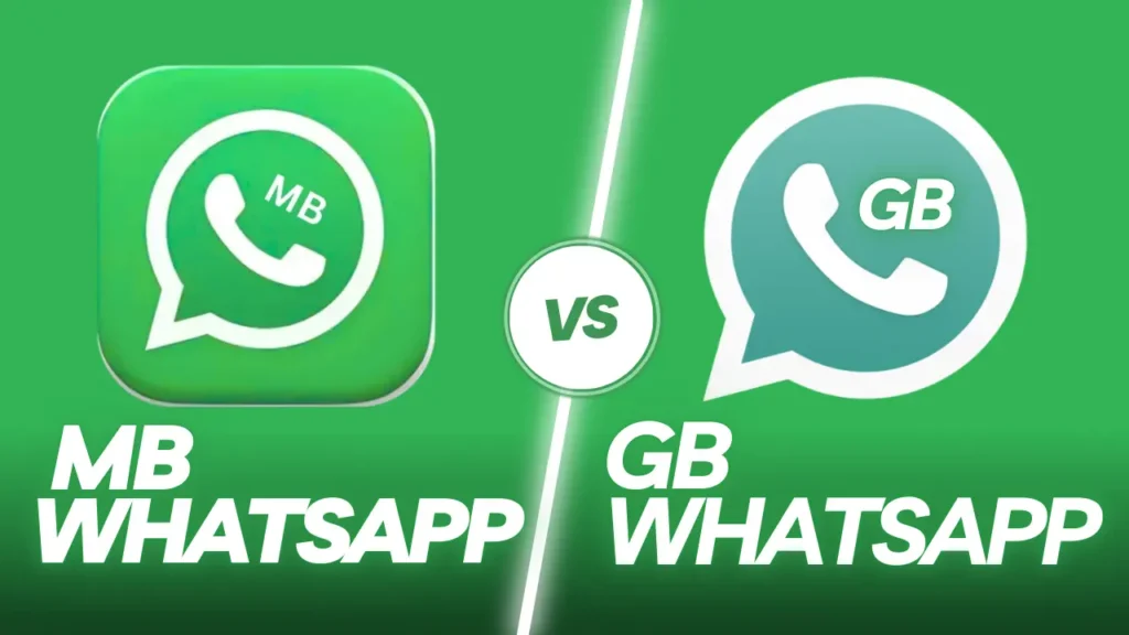 MB WhatsApp vs GB WhatsApp